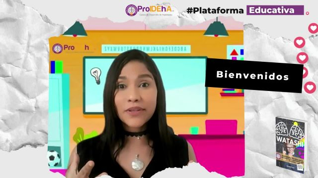 Bienvenida a la Plataforma Educativa